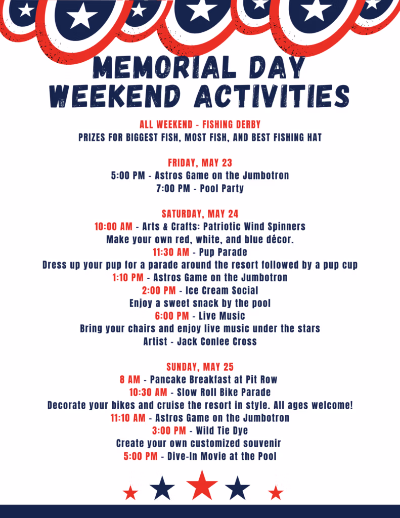 Patriotic-themed flyer listing Memorial Day weekend activities, including a fishing derby, parade, live music, Astros games on a jumbotron, pool events, crafts, tie dye, pancake breakfast, and a dive-in movie.