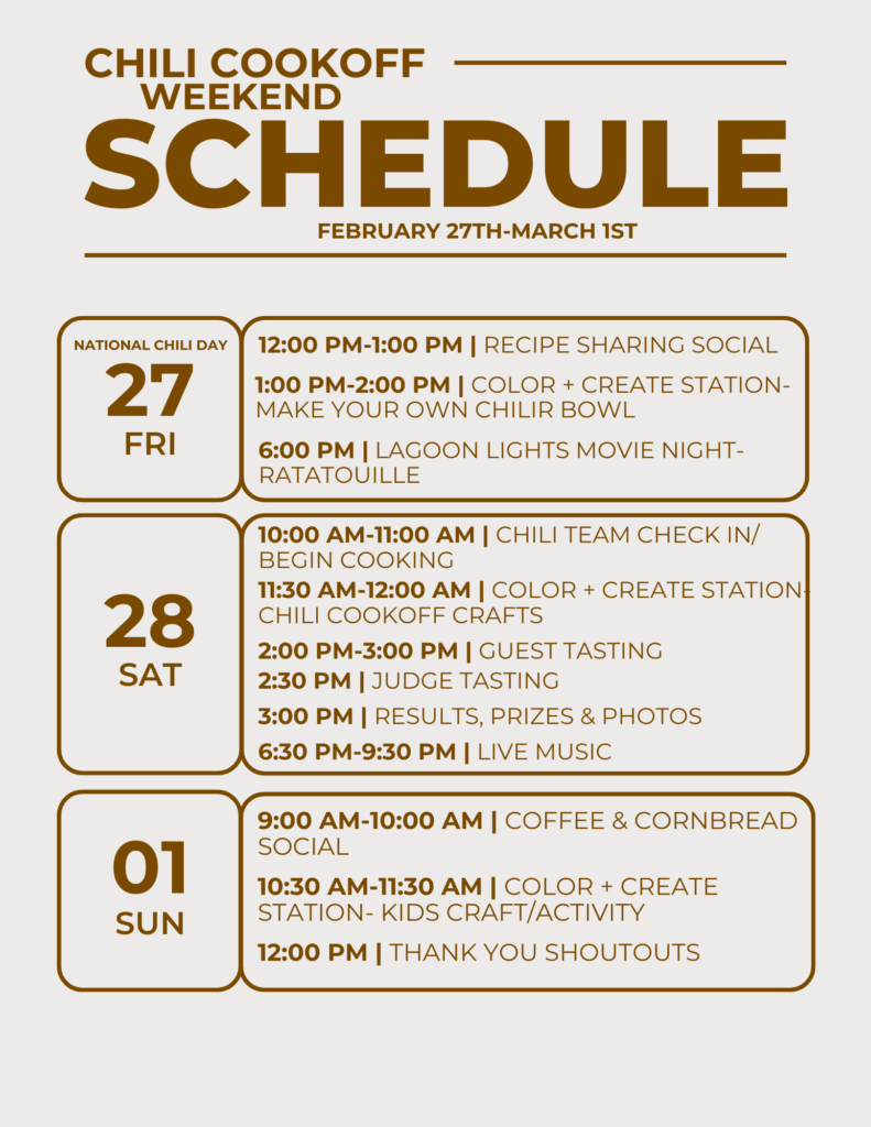 Chili Cookoff weekend schedule listing daily events and times from February 27th to March 1st, including socials, tastings, crafts, judging, and movie night.